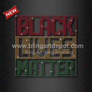 Customized Black Lives Matter Rhinestone Heat Transfers for Black Woman Shirts Customized Black Lives Matter Rhinestone Heat Transfers for Black Woman Shirts